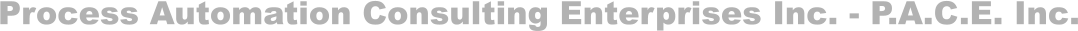 Process Automation Consulting Enterprises Inc. - P.A.C.E. Inc.